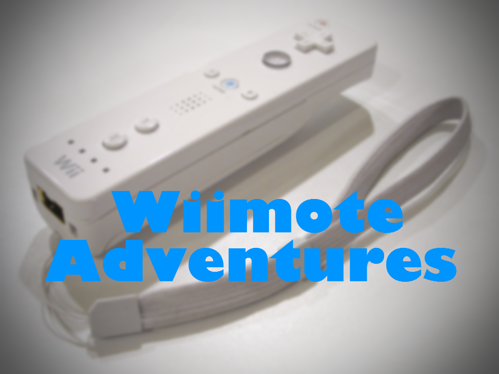 Wiimote Adventures